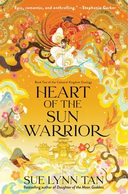 Heart of the Sun Warrior - A Novel