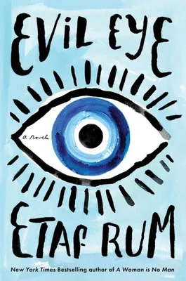Evil Eye - A Novel