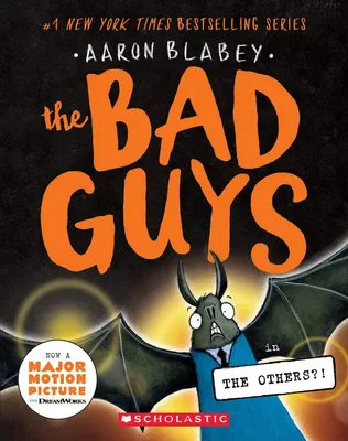 The Bad Guys in the Others?! (The Bad Guys #16) - 