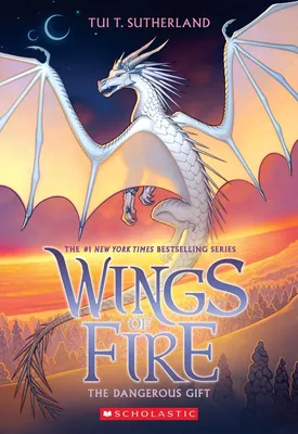The Dangerous Gift (Wings of Fire #14) - 