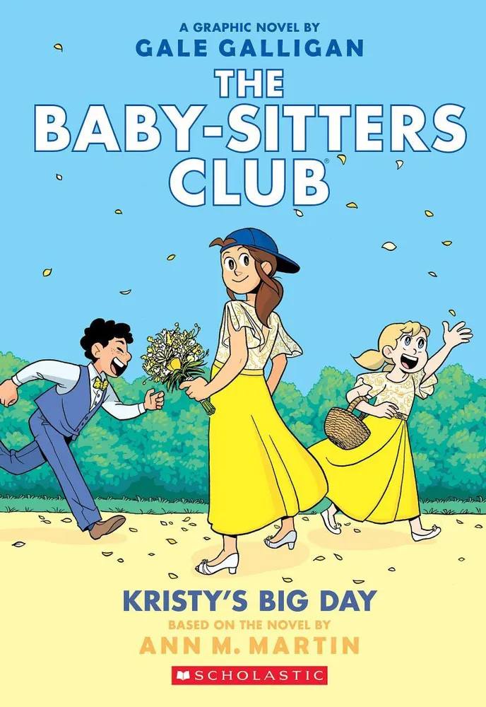Kristy's Big Day - A Graphic Novel (The Baby-Sitters Club #6)