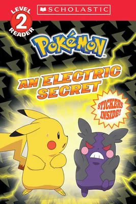 An Electric Secret (Pokémon - Scholastic Reader, Level 2)