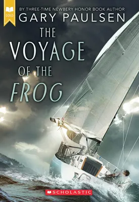 The Voyage of the Frog (Scholastic Gold) - 