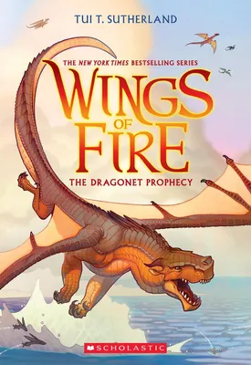 The Dragonet Prophecy (Wings of Fire #1) - 
