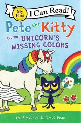 Pete the Kitty and the Unicorn's Missing Colors - 
