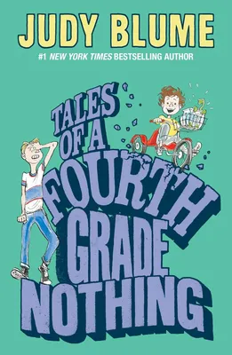 Tales of a Fourth Grade Nothing - 