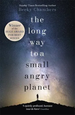 The Long Way to a Small, Angry Planet - the most hopeful, charming and cosy novel to curl up with