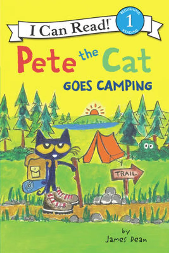 Pete the Cat Goes Camping - 