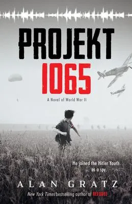 Projekt 1065 - A Novel of World War II