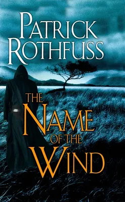 The Name of the Wind - 
