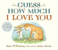 Guess How Much I Love You - 