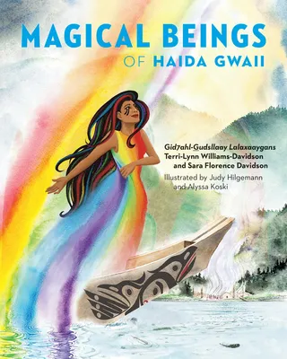 Magical Beings of Haida Gwaii - 