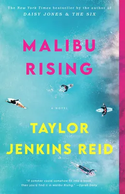 Malibu Rising - A Novel