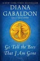 Go Tell the Bees That I Am Gone - 