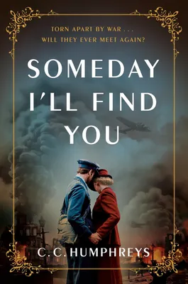 Someday I'll Find You - 