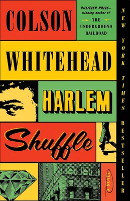 Harlem Shuffle - A Novel