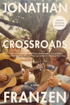 Crossroads - A Novel