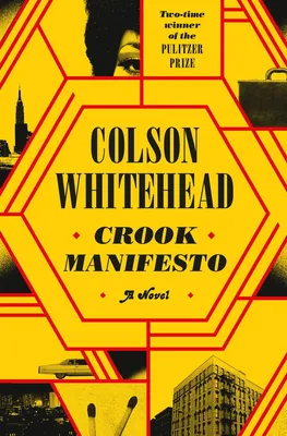 Crook Manifesto - A Novel