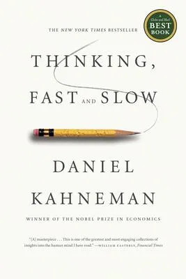 Thinking, Fast and Slow - 