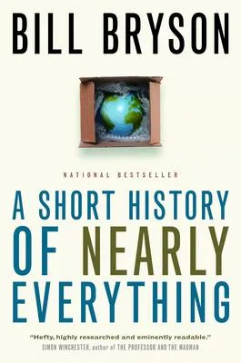 A Short History of Nearly Everything - 