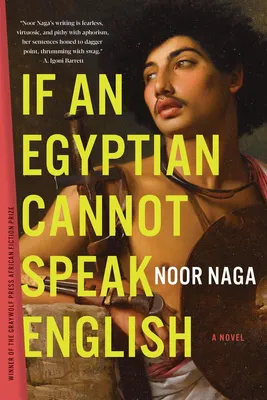 If an Egyptian Cannot Speak English - A Novel