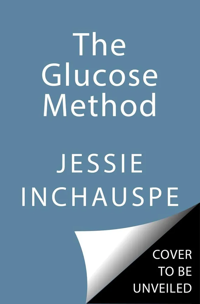 Bolen Books The Glucose Goddess Method - The 4-Week Guide to