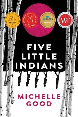 Five Little Indians - A Novel
