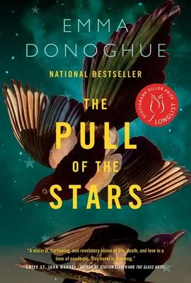 The Pull of the Stars - A Novel