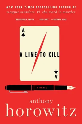 A Line to Kill - A Novel