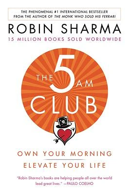 The 5AM Club - Own Your Morning. Elevate Your Life.