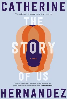 The Story of Us - A Novel