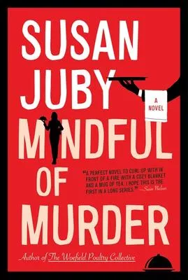 Mindful of Murder - A Novel