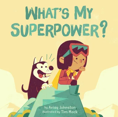 What's My Superpower? - 
