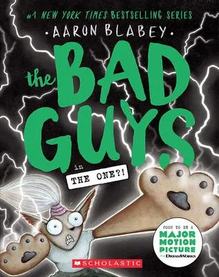 The Bad Guys in The One?! (The Bad Guys #12) - 