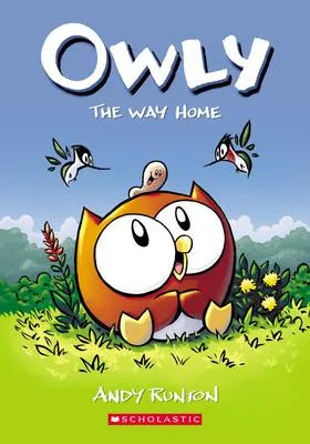 The Way Home - A Graphic Novel (Owly #1)