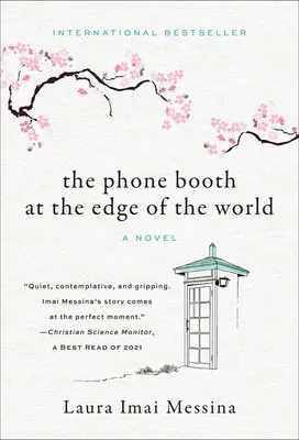 The Phone Booth at the Edge of the World - A Novel