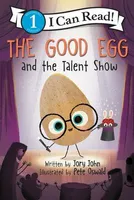 The Good Egg and the Talent Show - 