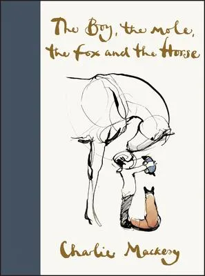 The Boy, the Mole, the Fox and the Horse - 