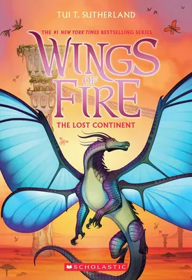 The Lost Continent (Wings of Fire #11) - 