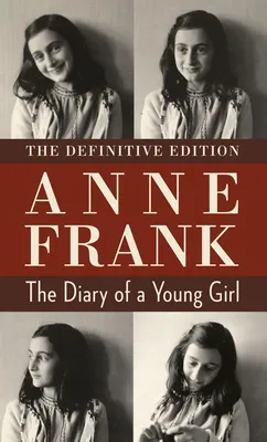 The Diary of a Young Girl - The Definitive Edition