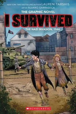 I Survived the Nazi Invasion, 1944 - A Graphic Novel (I Survived Graphic Novel #3)