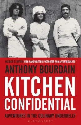 Kitchen Confidential - Insider's Edition