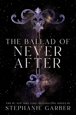The Ballad of Never After - 