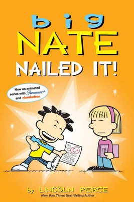 Big Nate - Nailed It!