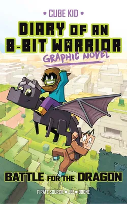 Diary of an 8-Bit Warrior Graphic Novel - Battle for the Dragon