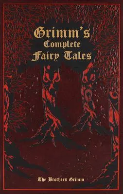 Grimm's Complete Fairy Tales - 