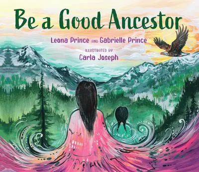 Be a Good Ancestor - 