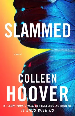 Slammed - A Novel