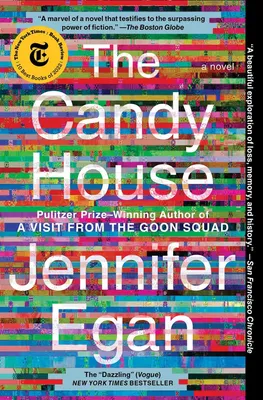 The Candy House - A Novel