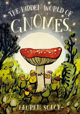 The Hidden World of Gnomes - 